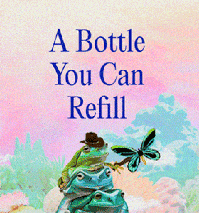 Pastel retro illustration of stacked frogs with a butterfly and the text A Bottle You Can Refill